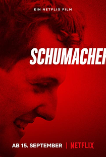 Schumacher - Poster / Capa / Cartaz - Oficial 3