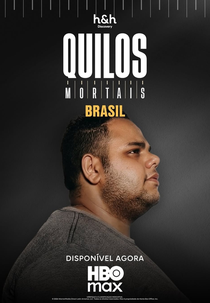 Quilos Mortais Brasil (2ª Temporada) (Quilos Mortais Brasil (2ª Temporada))
