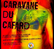 La Caravane du Cafard