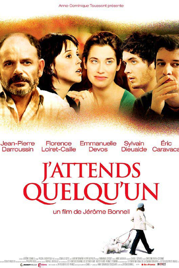 Poster de Filme J'attends quelqu'un (2007)