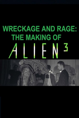Destroços e Raiva: A Produção de Alien 3 (Wreckage and Rage: The Making ‘Alien³’)