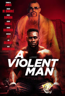 A Violent Man - Poster / Capa / Cartaz - Oficial 2