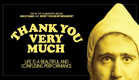 THANK YOU VERY MUCH | Official Trailer | Drafthouse Films