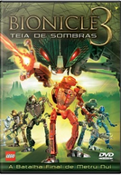 Bionicle 3: Teia de Sombras (Bionicle 3: Web of Shadows)