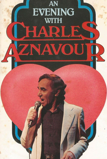 An Evening With Charles Aznavour - Poster / Capa / Cartaz - Oficial 1