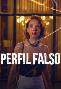 Perfil Falso (3ª Temporada) (Perfil Falso (Temporada 3))