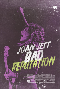 Bad Reputation - A Vida de Joan Jett - Poster / Capa / Cartaz - Oficial 1