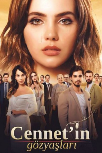 Poster de Franquia Cennet'in Gözyaşları (2017)