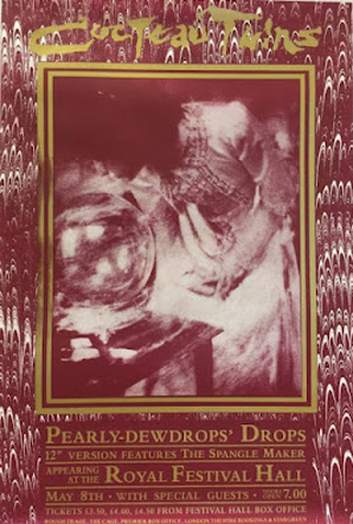 Poster 1 de Curta Cocteau Twins: Pearly Dewdrops' Drops (1984)