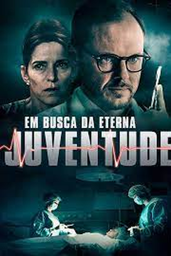  de Filme Em Busca da Eterna Juventude (2019)