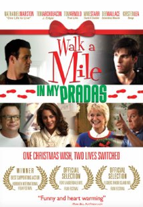 Walk a Mile in My Pradas (Walk a Mile in My Pradas)