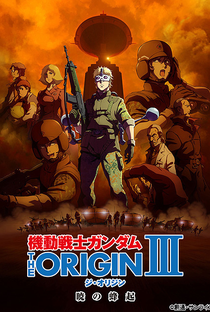 Mobile Suit Gundam: A Origem - Parte 3: O Alvorecer da Rebelião - Poster / Capa / Cartaz - Oficial 1