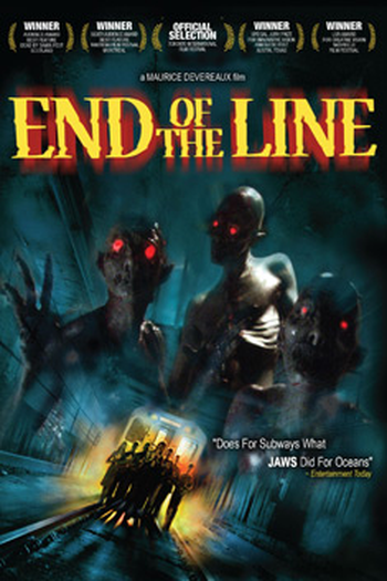  de Filme End of the Line (2007)