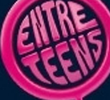 Entre Teens MTV (2ª Temporada)