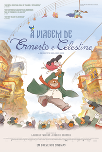 A Viagem de Ernesto e Celestine - Poster / Capa / Cartaz - Oficial 3