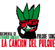 A canção do Pulque