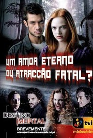 Poster 1 de Série Destino Imortal (2010)