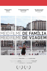 Meio Filme de Família, Meio Filme de Viagem (Meio Filme de Família, Meio Filme de Viagem)