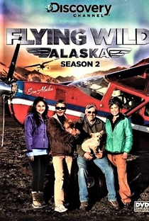 Alasca: Perigo no Ar (2ª Temporada) - Poster / Capa / Cartaz - Oficial 1