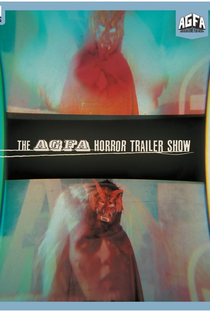 The AGFA Horror Trailer Show - Poster / Capa / Cartaz - Oficial 1