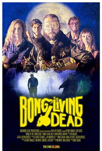 Bong of the Living Dead - Poster / Capa / Cartaz - Oficial 1