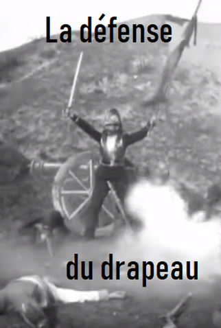 Poster 1 de Curta La défense du drapeau (1897)