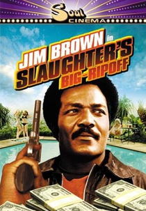 Jogando Sujo (Slaughter's Big Rip-Off)