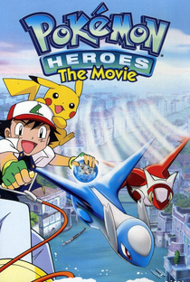 Pokémon, O Filme 5: Heróis Pokémon - Poster / Capa / Cartaz - Oficial 5