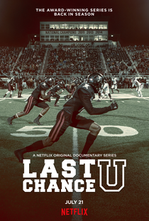 Last Chance U (2ª Temporada) - Poster / Capa / Cartaz - Oficial 1