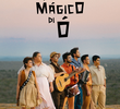 O Mágico De Ó
