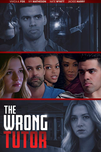 Poster de Filme The Wrong Tutor (2019)