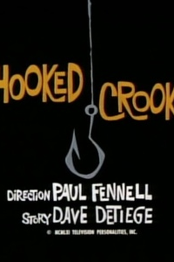 Poster de Episódio Hooked Crooks (1961)