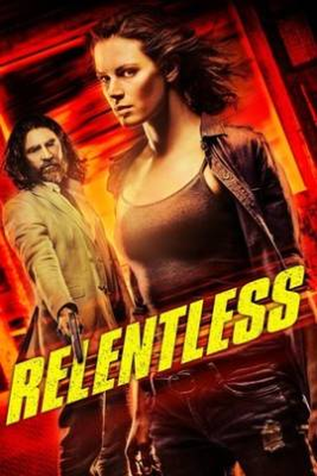  de Filme Relentless (2018)