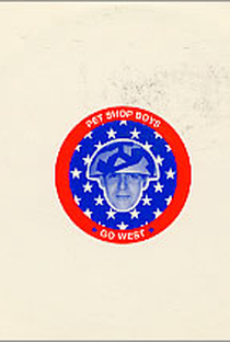 Pet Shop Boys: Go West - Poster / Capa / Cartaz - Oficial 1