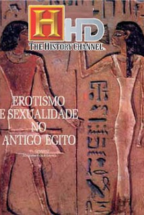 Sexo no Mundo Antigo: Erotismo e sexualidade no antigo Egito - Poster / Capa / Cartaz - Oficial 2