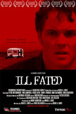 Ill Fated (Ill Fated)