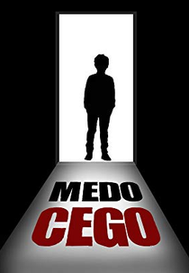 Medo Cego (Entre Deux Ombres)