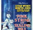 Pink String and Sealing Wax