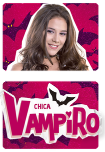 Chica Vampiro (Chica Vampiro)