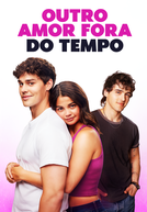 Outro Amor Fora do Tempo