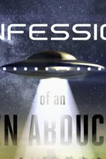 Confissões de um abduzido (Confessions of an Alien Abductee)