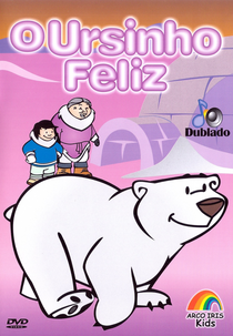 O Ursinho Feliz (The Woman Who Raised a Bear as Her Son)