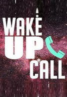 Wake Up Call - Obsolescência Programada