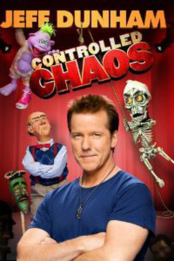 Poster de Filme Jeff Dunham: Controlled Chaos (2011)