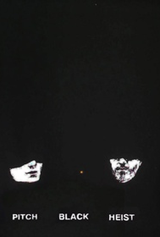 Poster 2 de Curta Pitch Black Heist (2011)