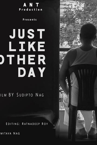 Poster 1 de Curta Just Like Another Day (2017)