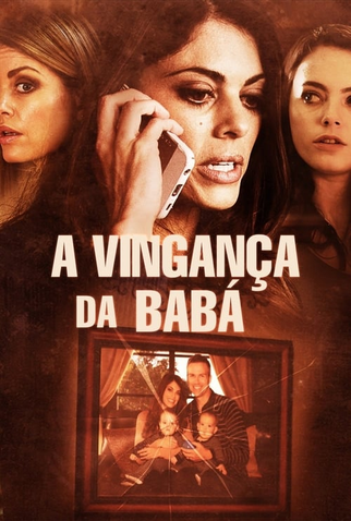 Poster 1 de Filme A Vingança da Babá (2017)