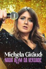 Michela Giraud: Nada Além da Verdade (Michela Giraud: La verità, lo giuro!)