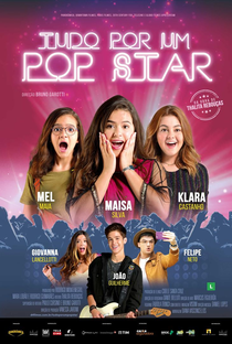 Tudo Por Um Pop Star - Poster / Capa / Cartaz - Oficial 1