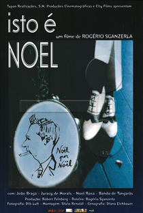 Isto é Noel Rosa - Poster / Capa / Cartaz - Oficial 1
